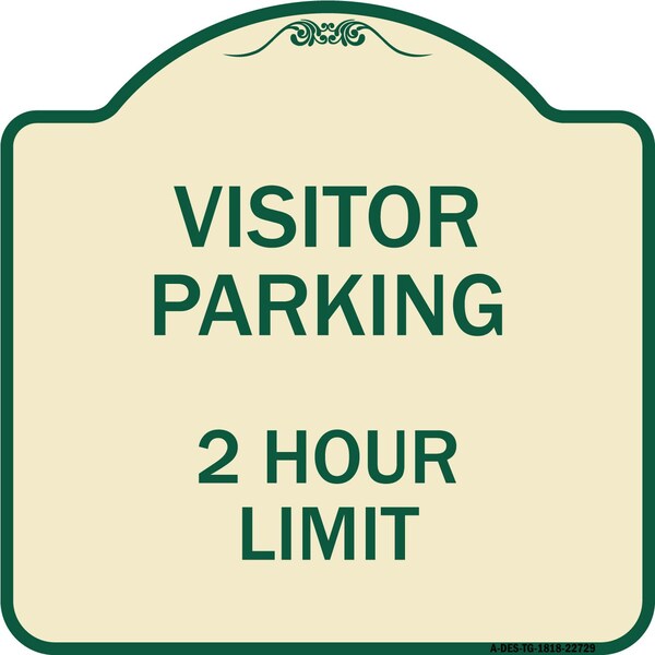 Visitor Parking Visitor Parking 2 Hour Limit Heavy-Gauge Aluminum Sign, 18" x 18", TG-1818-22729